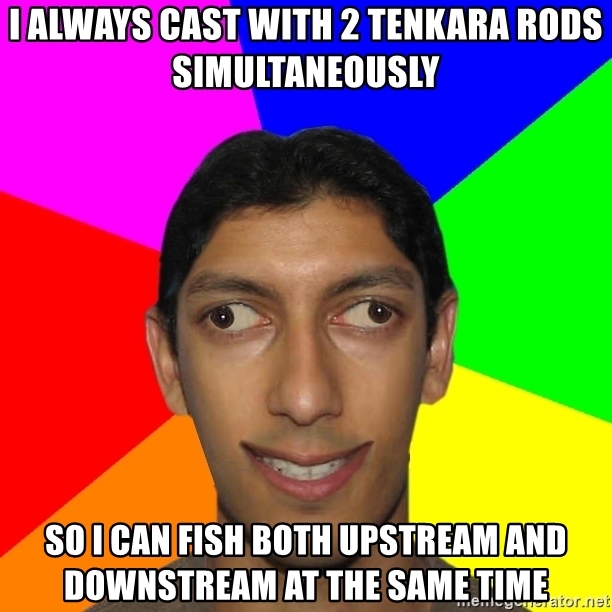 Tenkara Memes