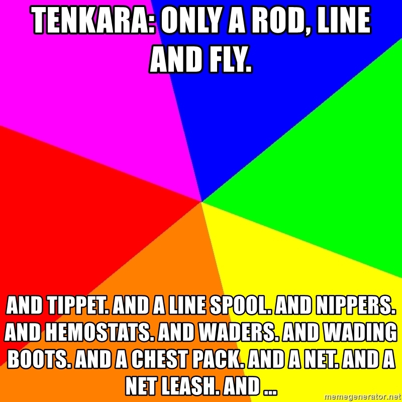 Tenkara Memes